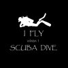 I Fly When I Scuba Dive Funny Diving Lovers Outfit Diver Gift Tote Bag Official Scuba Diving Gifts Merch