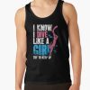  Scuba Diving I Know I Dive Like A Girl Try To Keep Up Tank Top Official Scuba Diving Gifts Merch