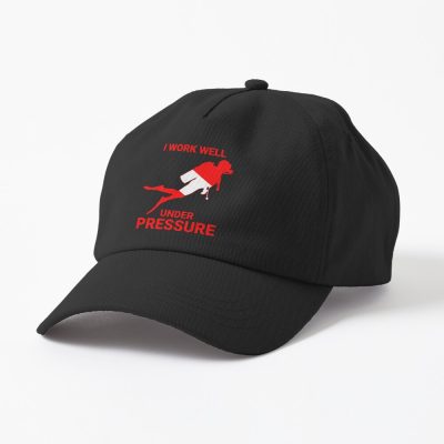 I Work Well Under Pressure - Scuba Diving - Diver Down Cap Official Scuba Diving Gifts Merch