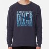 ssrcolightweight sweatshirtmens322e3f696a94a5d4frontsquare productx1000 bgf8f8f8 22 - Scuba Diving Gifts