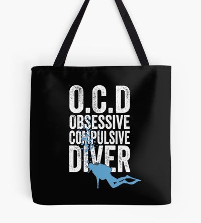 Scuba Diving Obsessive Compulsive Diver Tote Bag Official Scuba Diving Gifts Merch