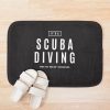 It'S A Scuba Diving Thing Scuba Diver Bath Mat Official Scuba Diving Gifts Merch