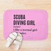 Scuba Diving Girl - Scuba Diver Funny Quote Bath Mat Official Scuba Diving Gifts Merch