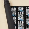 Scuba Diving Obsessive Compulsive Diver Mouse Pad Official Scuba Diving Gifts Merch