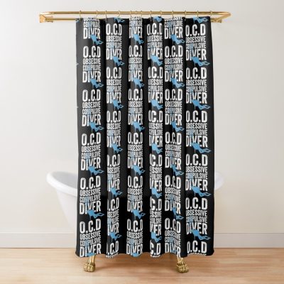 Scuba Diving Obsessive Compulsive Diver Shower Curtain Official Scuba Diving Gifts Merch