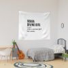 Scuba Diving Girl - Scuba Diver Funny Quote Tapestry Official Scuba Diving Gifts Merch